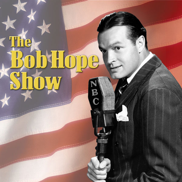 [The Bob Hope Show]